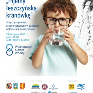 Wodociągi Leszczyńskie - Zapraszamy na konferencję pn. "Pijemy leszczyńską kranówkę"
